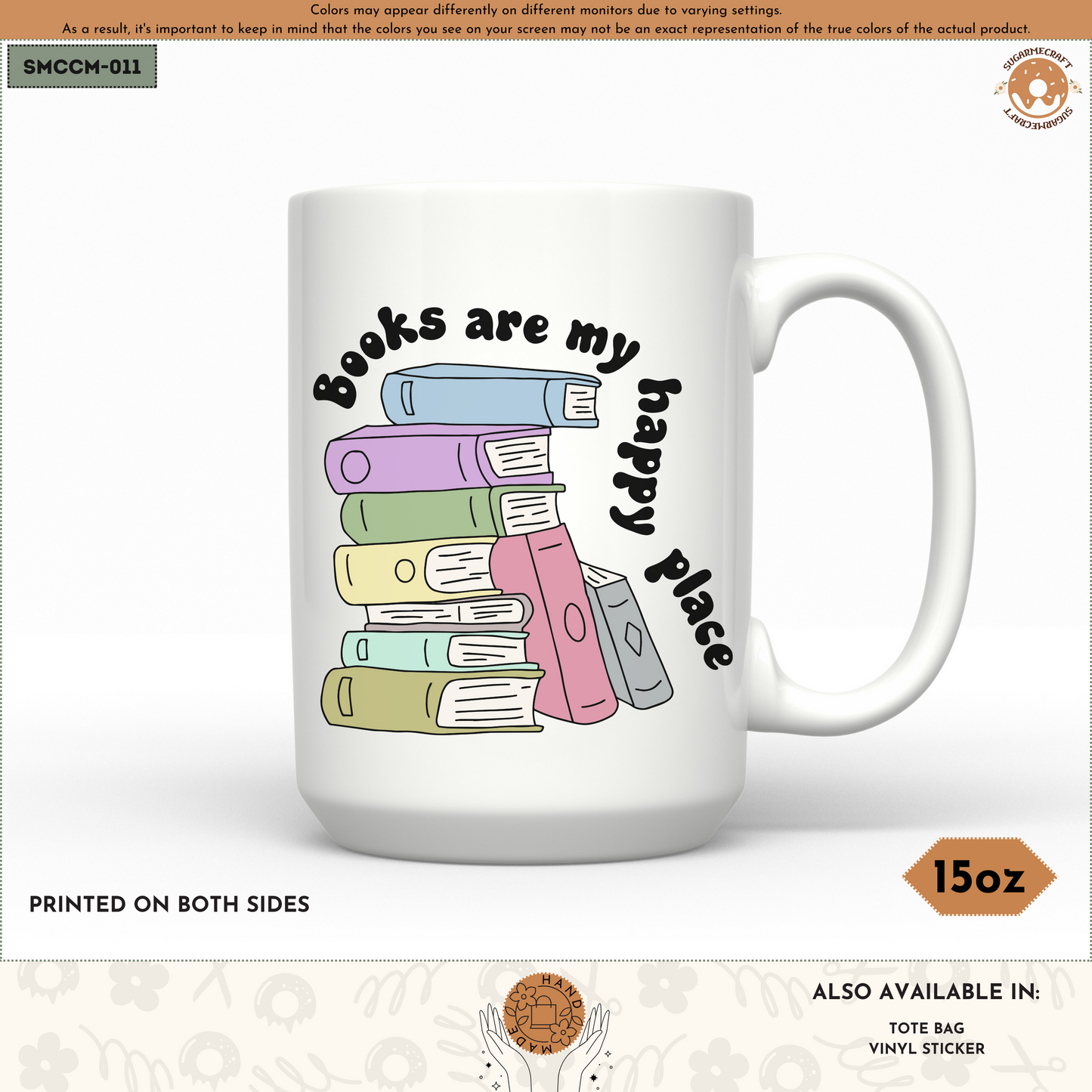 Ceramic Mug - Books Are My Happy Place