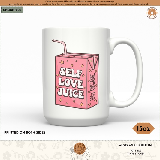 Ceramic Mug - Self Love Juice