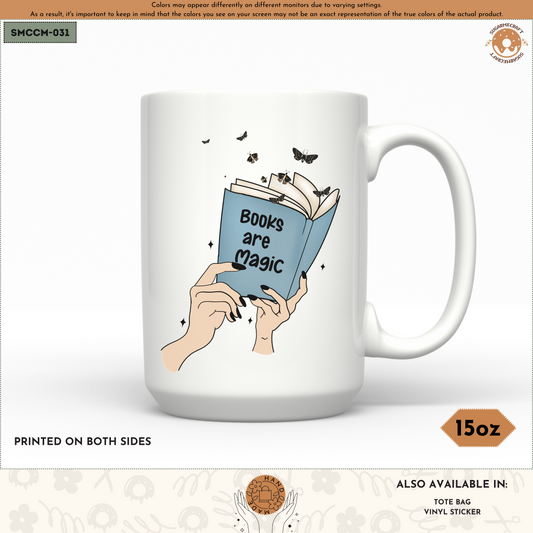 Ceramic Mug - Books Are Magic