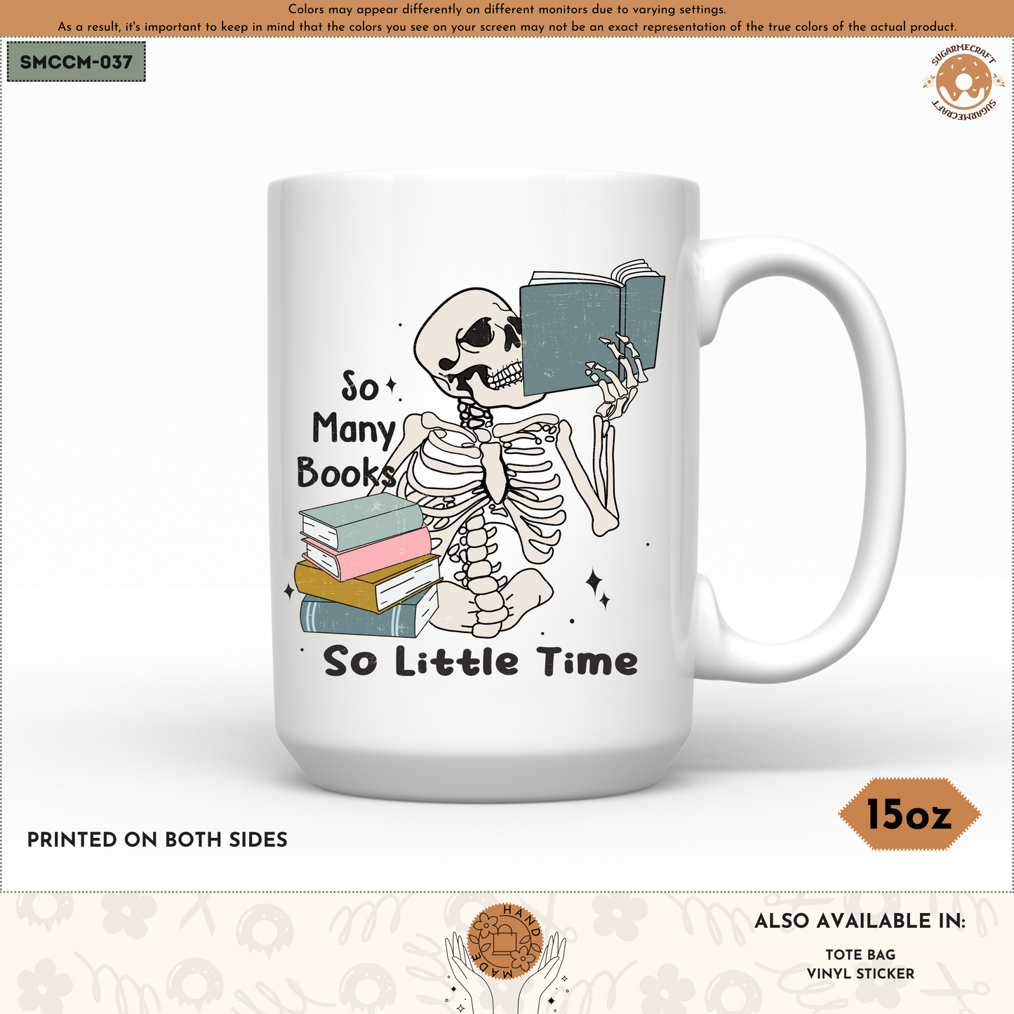 Ceramic Mug - So Many Books So Little Time