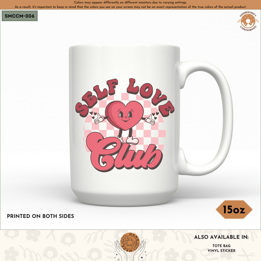 Ceramic Mug - Self Love Club