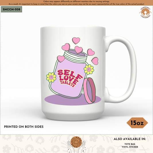 Ceramic Mug - Self Love Tablets